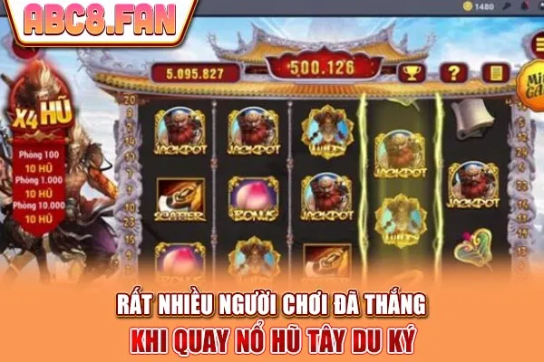 Rất nhiều người chơi đã thắng khi quay nổ hũ Tây Du Ký